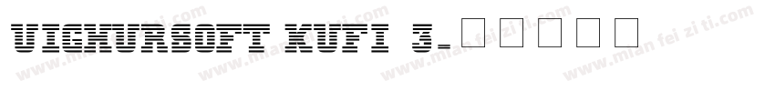 Uighursoft Kufi 3字体转换